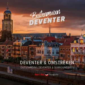 Fotoboek Buitengewoon Deventer deel 2: Deventer en omstreken. Fotoboek van Deventer